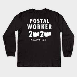 Postal worker quarantined 2020 gift Kids Long Sleeve T-Shirt